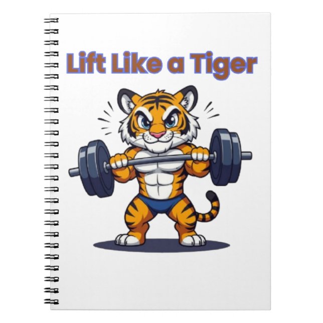 **Strong Tiger – Cute Tiger Lifting Weights Illust Notebook (Front)