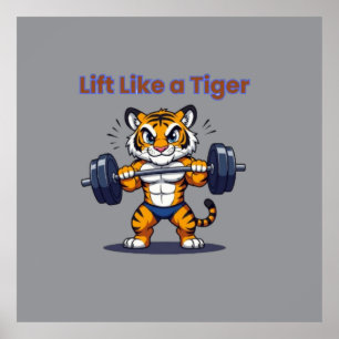 **Strong Tiger – Cute Tiger Lifting Weights Illust Poster