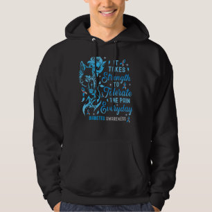 Strong Type 1 Diabetes Wolf Warrior It Takes Stren Hoodie