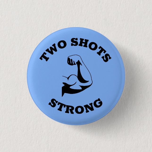 Strong Vaccination Button (Front)