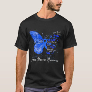 Strong We Are Until Being GRAVES DISEASE AWARENESS T-Shirt