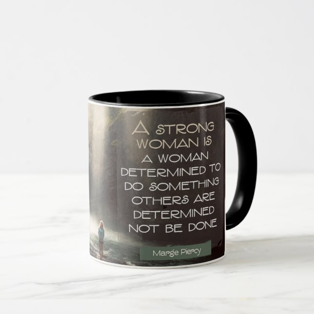 Strong Woman by Marge Piercy Mug (Front Right)