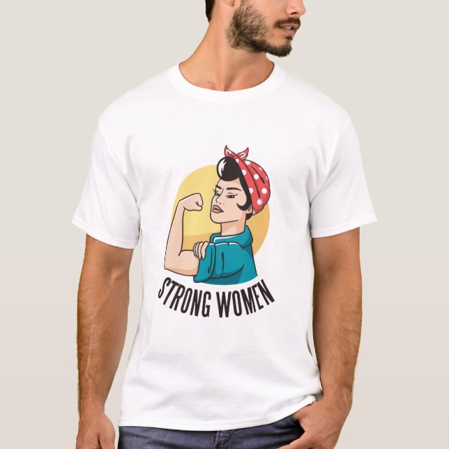 Strong Woman Power Woman T- T-Shirt (Front)