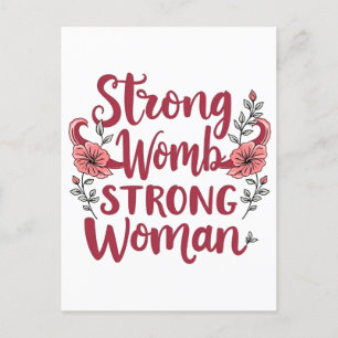 Strong Womb Strong Women Uterus Women Empowerment Postcard