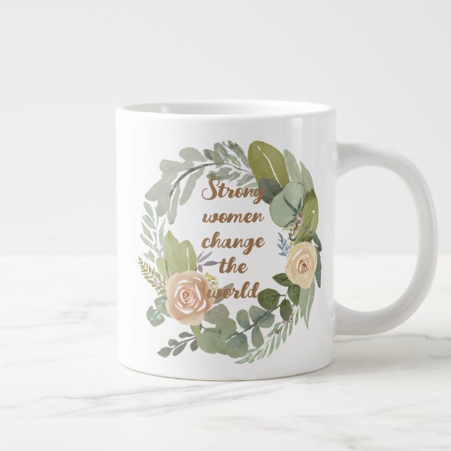 strong women change the world 8th march equality  large coffee mug (Right)