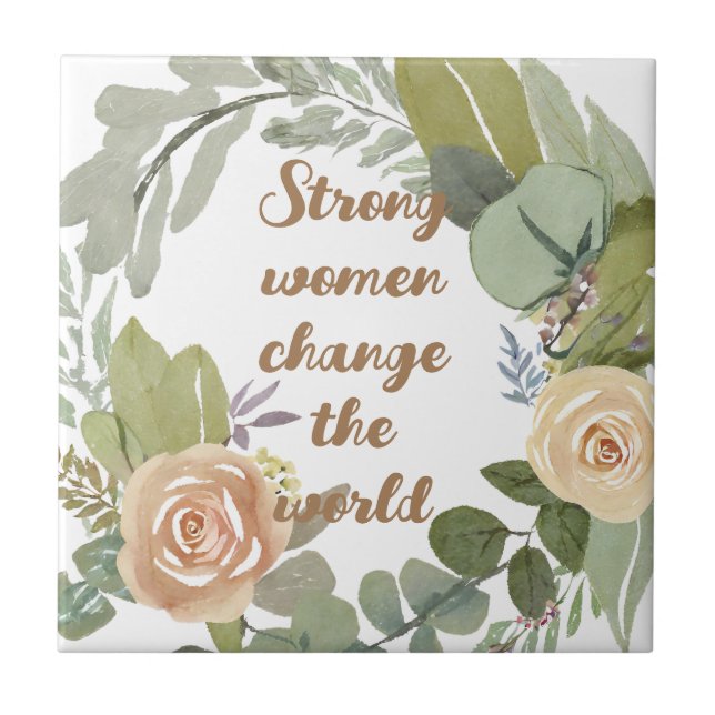 strong women change the world 8th march equality  tile (Front)