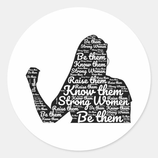 Strong Women Feminist woman Feminism Quotes Classic Round Sticker (Front)