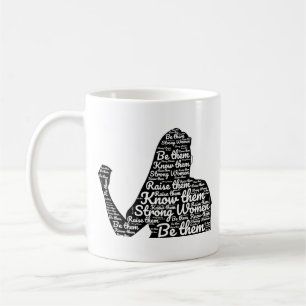Strong Women Feminist woman Feminism Quotes Coffee Mug