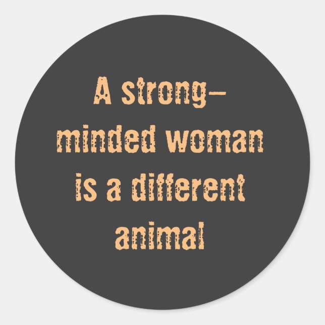 Strong Women, Motivational Words with simple Text Classic Round Sticker (Front)