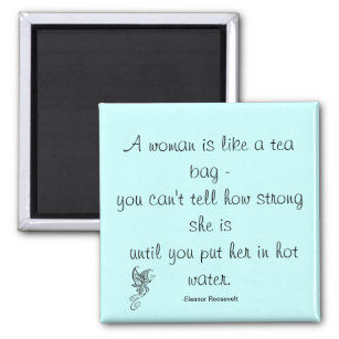 Strong Women Quote Roosevelt Magnet