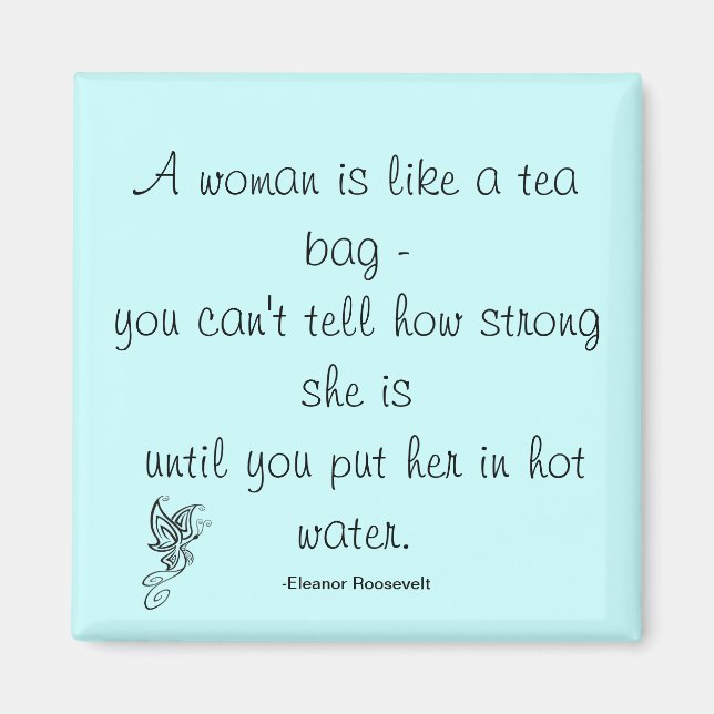 Strong Women Quote Roosevelt Magnet (Front)