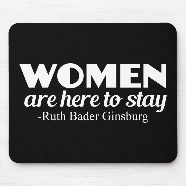Strong Women Ruth Bader Ginsburg Feminist Quote Mouse Mat (Front)