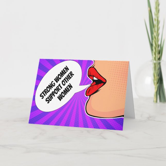 Strong Women Support Other Women Card (Front)