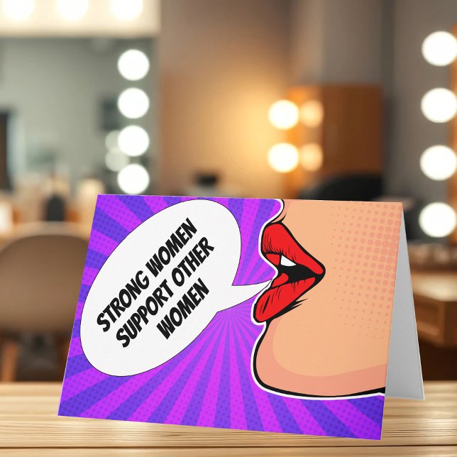 Strong Women Support Other Women Card (Creator Uploaded)