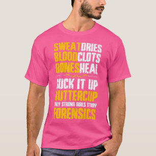 Stronger Girls Study Forensic Science Premium T-Shirt