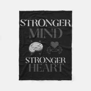 Stronger Mind Stronger Heart Design Sticker Fleece Blanket