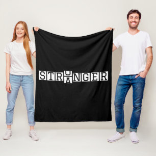 STRONGER Not Stranger – Motivational Letter Art Fleece Blanket