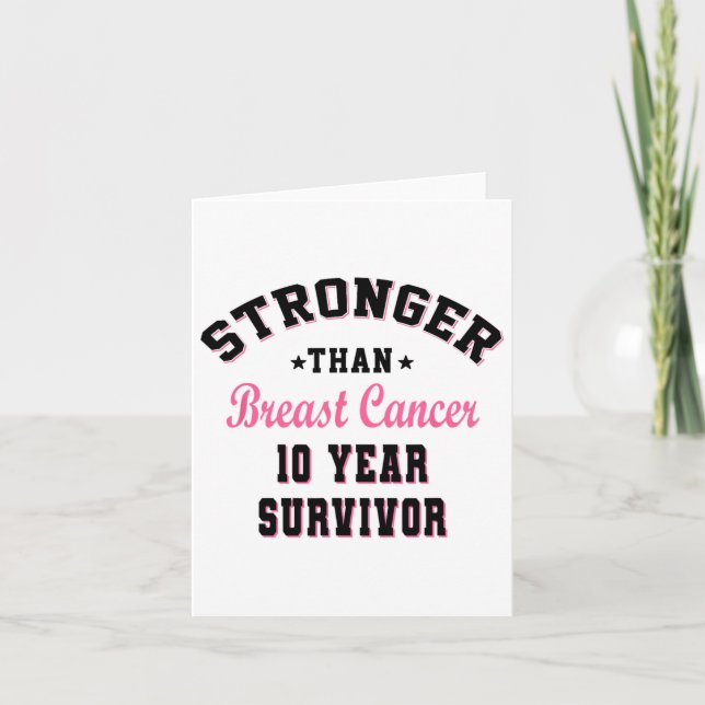 Stronger Than Breast Cancer 10 Year Survivor  Card (Front)
