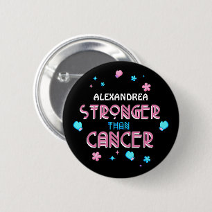 Stronger Than Cancer   Cancer Survivor Custom  6 Cm Round Badge
