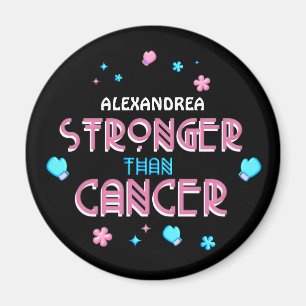 Stronger Than Cancer   Cancer Survivor Custom   Magnet