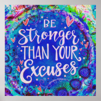 Stronger Than Excuses Pretty Quote Inspirivity