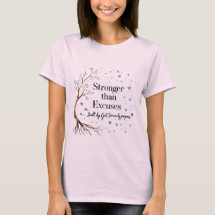 Stronger Than Excuses Tree & Stars Women's T-Shirt