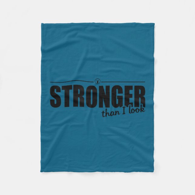 Stronger Than I Look D374 Gym Shirt _ Workout _ Mo Fleece Blanket (Front)