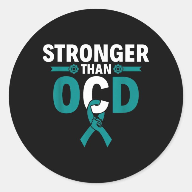 Stronger Than Ocd - Ocd Awareness Classic Round Sticker (Front)
