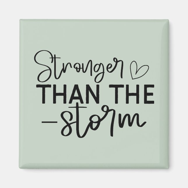 "Stronger Than the Storm" Boho Inspirational Magnet (Front)
