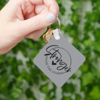 Stronger than the storm key ring