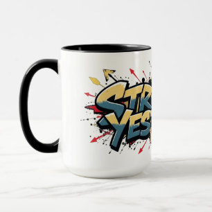 Stronger Than Yesterday - Motivation Mug