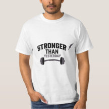 Stronger Than Yesterday Motivational Fitness Gym