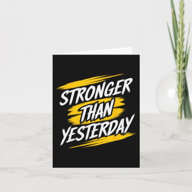 Stronger Than Yesterday Motivational Gym Quote Wor Card (Front)