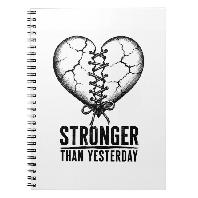 Stronger Than Yesterday Stitched Heart Notebook (Front)