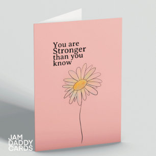 Stronger Than You Know Card