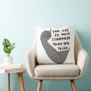 Stronger Than You Think – Empowerment Typography Cushion