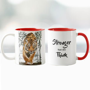 Stronger Than You Think Inspiring Pun Quote Tiger  Mug