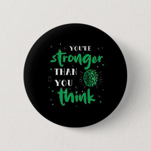 Stronger Than You Think Mental Health Autism Aware 6 Cm Round Badge