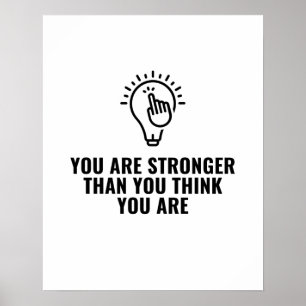 Stronger than you think poster