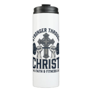 Stronger Through Christ Christian Gym T-Shirt Thermal Tumbler