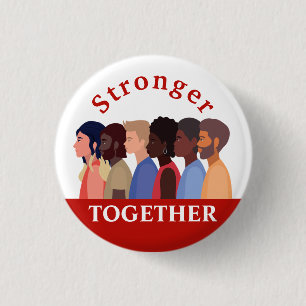 Stronger Together Diversity Multi-cultural Race 3 Cm Round Badge