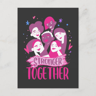 Stronger Together Feminist Female Empowered Women Postcard