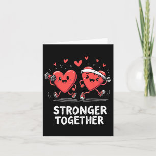 Stronger Together Fun Fitness Valentine’s Day Desi Card