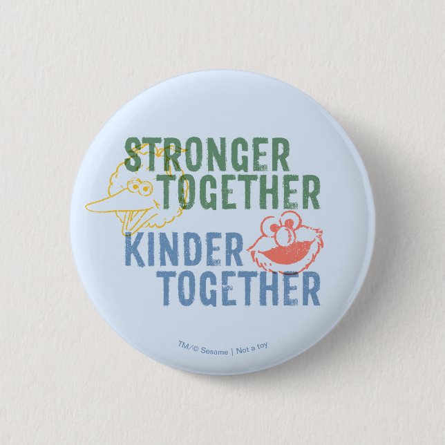 Stronger Together Kinder Together 6 Cm Round Badge (Front)