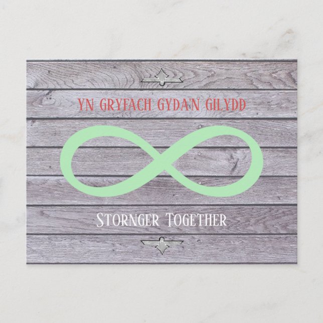 Stronger Together - Welsh & English - Infinity Postcard (Front)