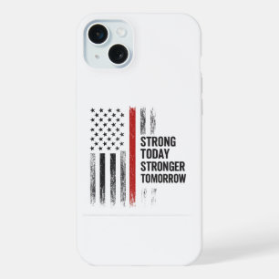 Stronger Tomorrow iPhone 15 Plus Case