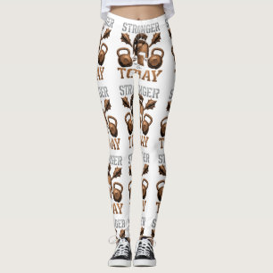 Stronger Vs Today Beat Your Best Self Leggings