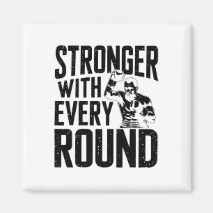 Stronger With Every Round Boxer Sports Gym Athlete Magnet