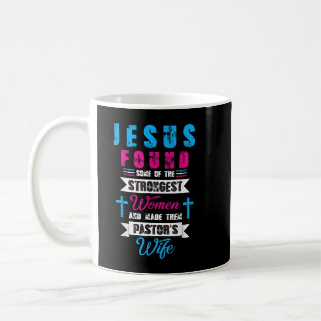 Strongest Woman - Funny Christian Church Pastors W Coffee Mug (Left)