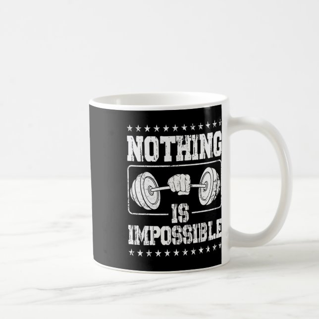 Strongman Nothing Is Impossible Bodybuilder Access Coffee Mug (Right)